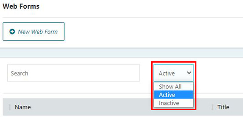 A dropdown field to filter Web Forms by status